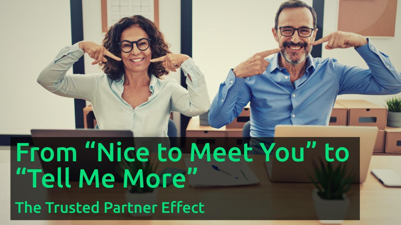 From “Nice to Meet You” to “Tell Me More”