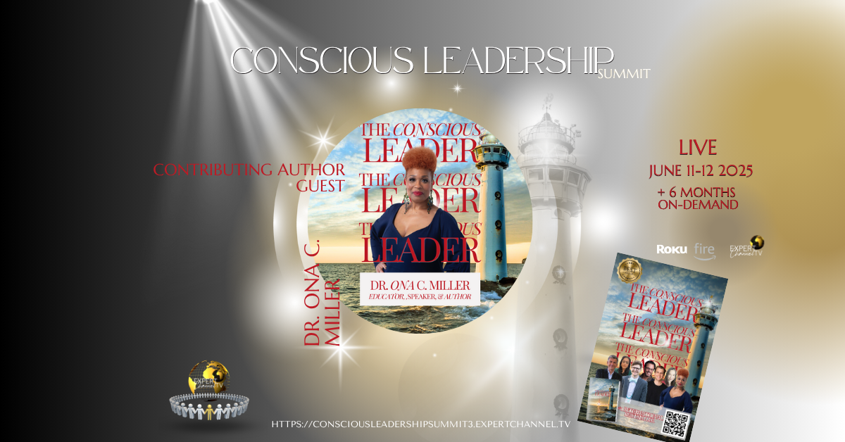 The Conscious Leader Book Author Interview with Dr. Ona C. Miller