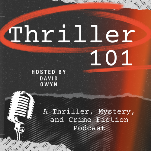Thriller 101 Podcast