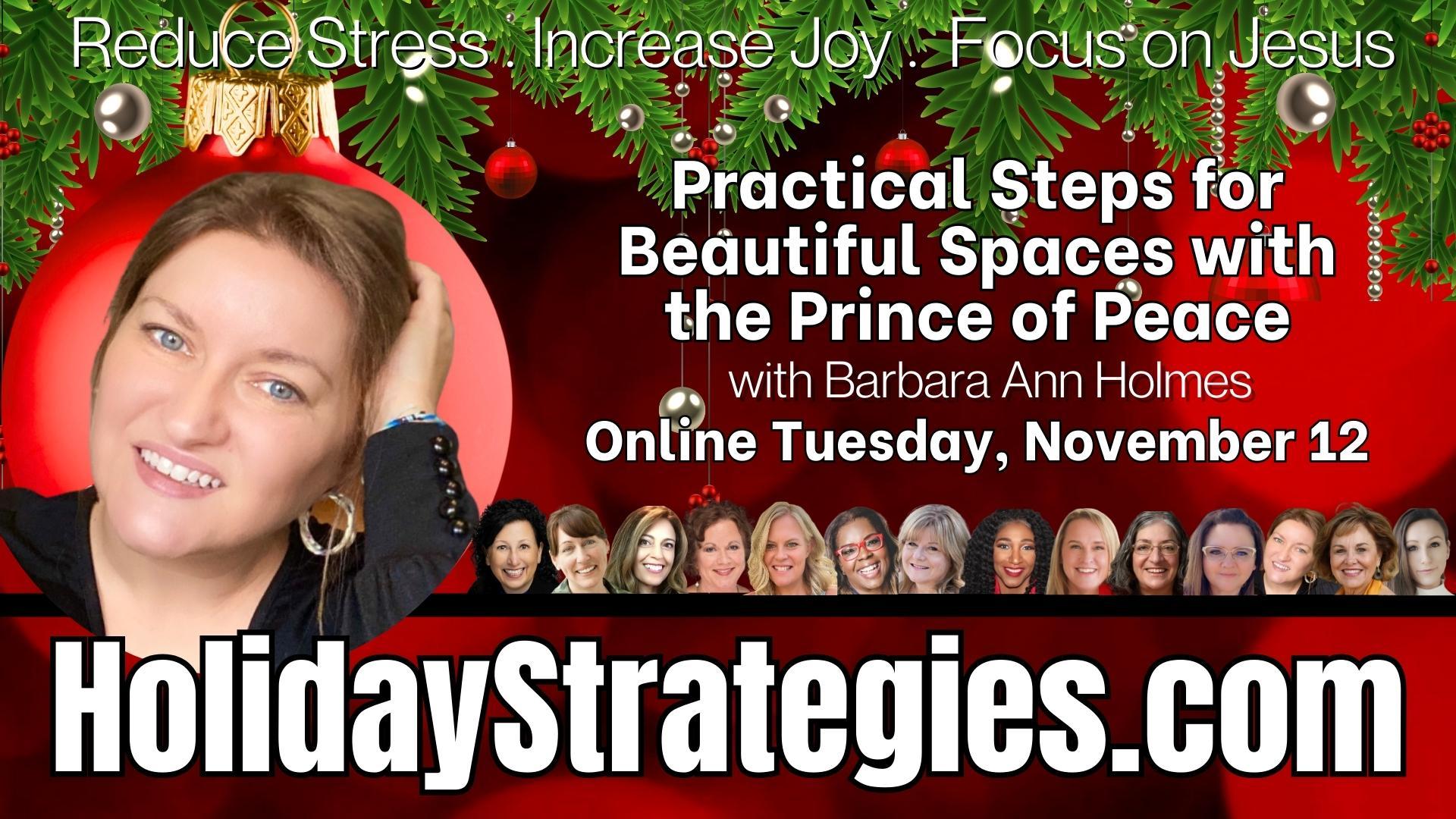 Practical Steps for Beautiful Spaces with the Prince of Peace