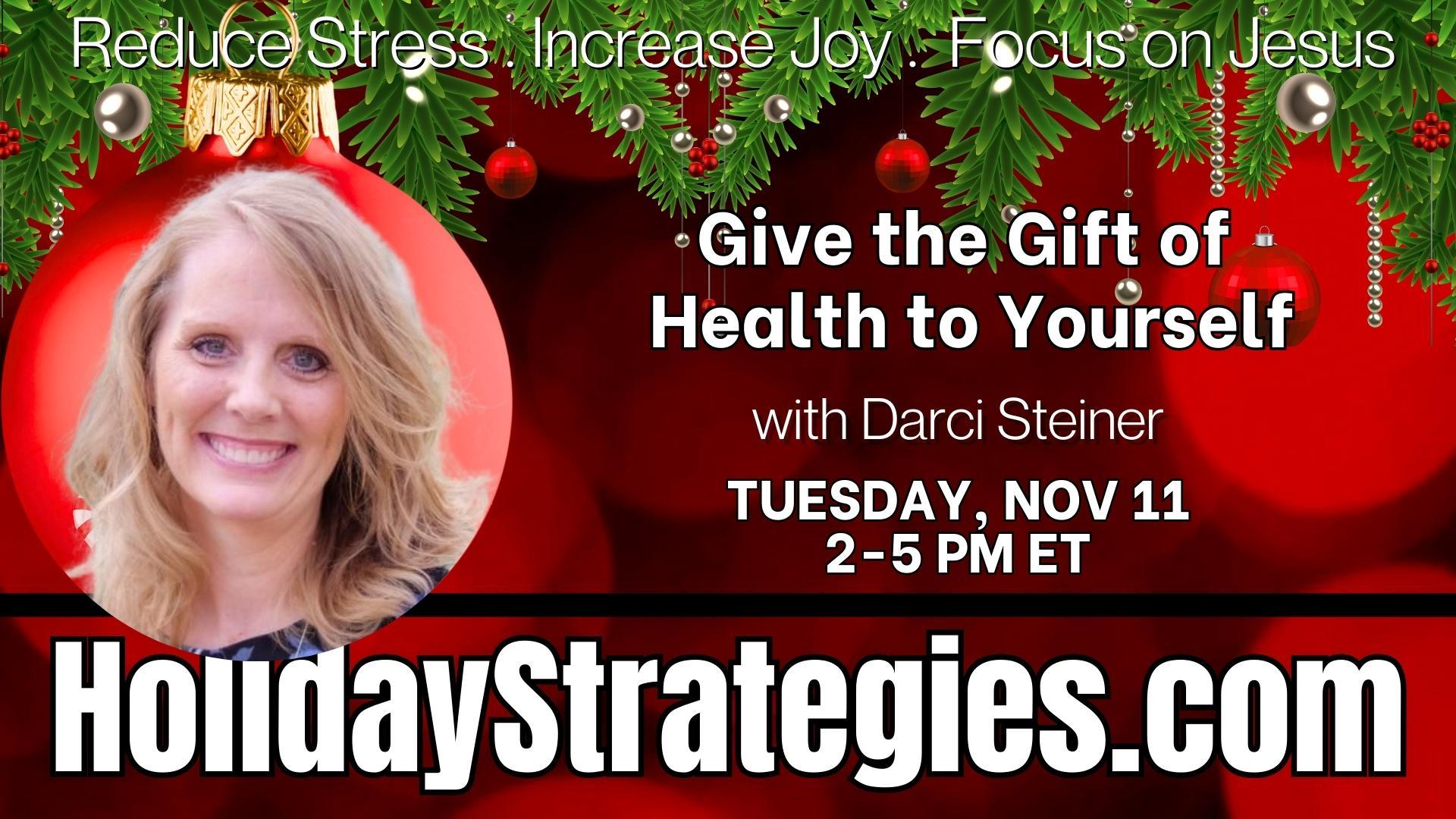 Give the Gift of Health to Yourself