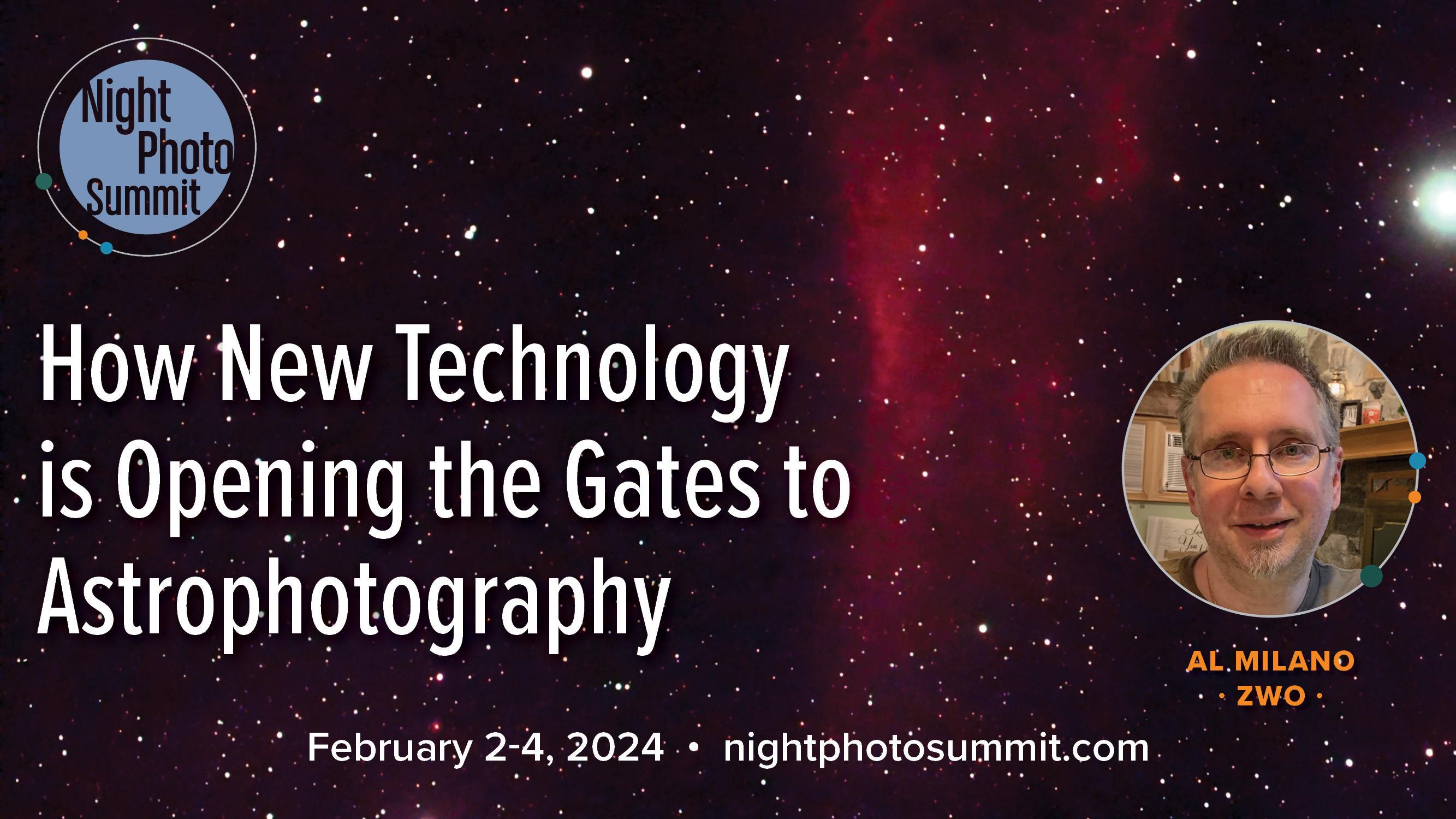 How New Technology is Opening the Gates to Astrophotography (sponsored by ZWO)