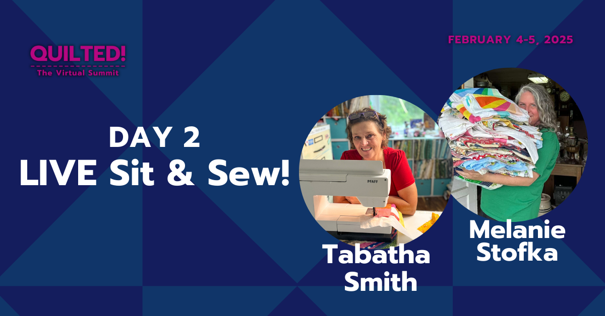 Day 2 LIVE Sit & Sew