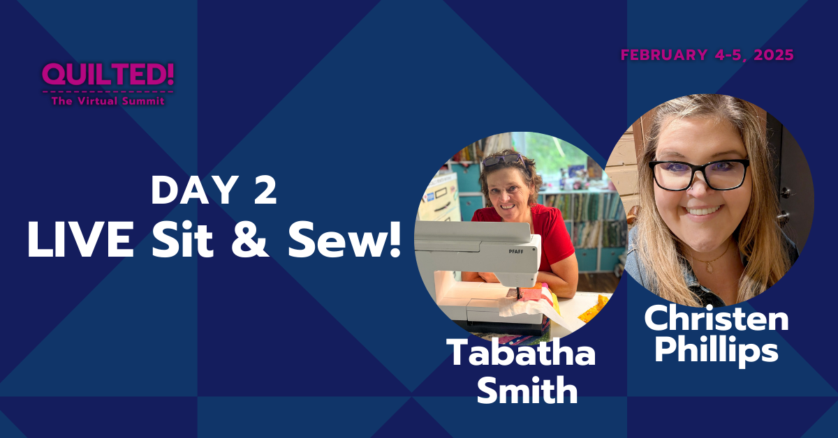 Day 2 LIVE Sit & Sew!