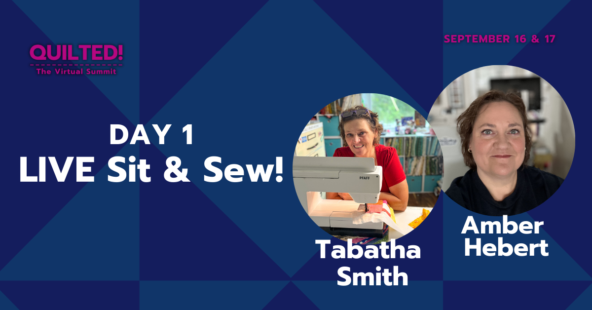 Day 1 LIVE Sit & Sew