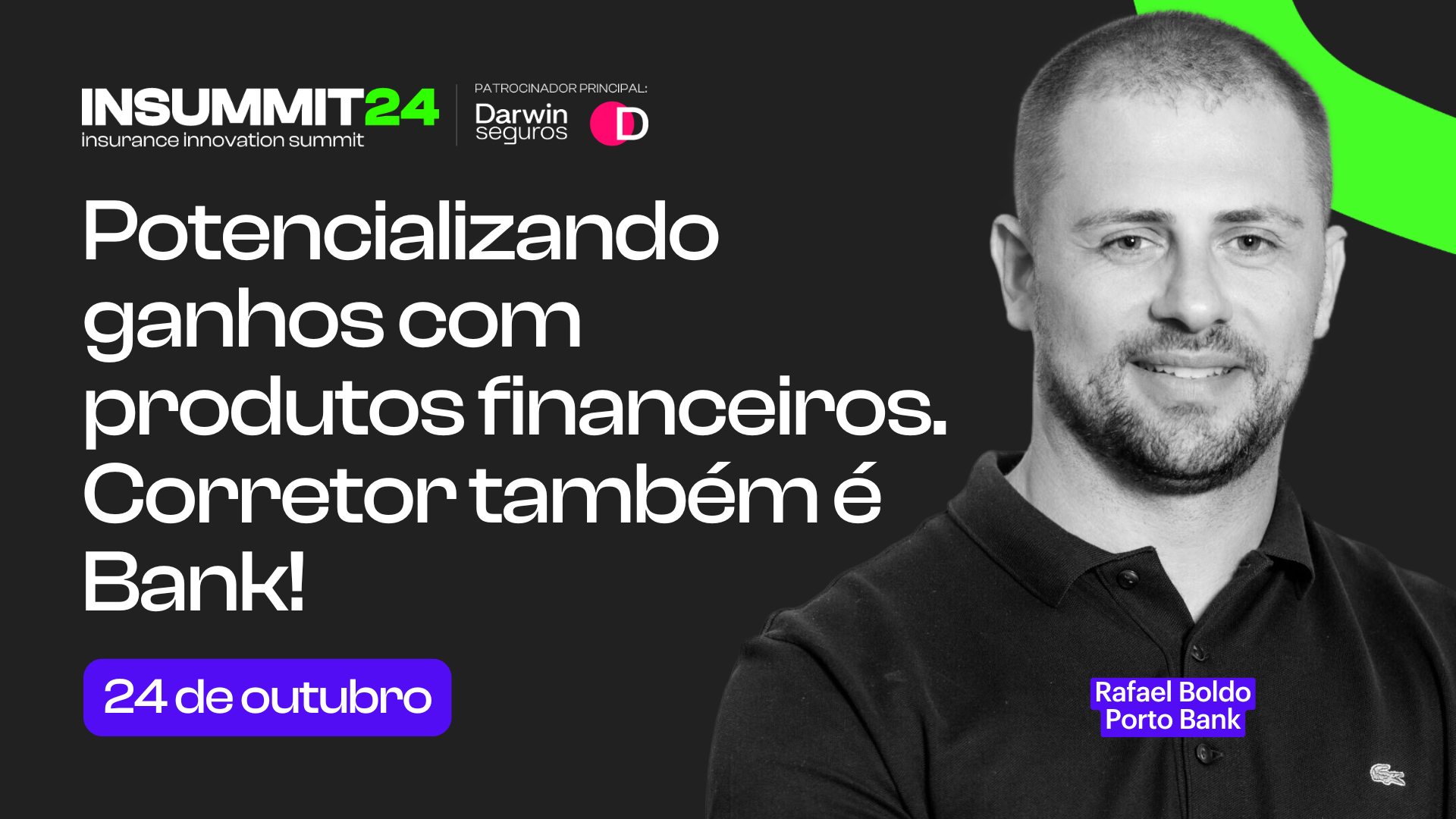 Potencializando ganhos com produtos financeiros. Corretor também é Bank!