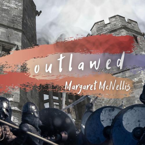 Outlawed (Heroes of Sherwood #2)