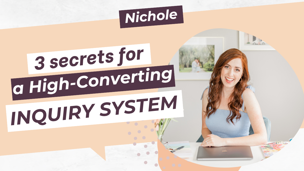 3 Secret Strategies for a High-Converting Inquiry System