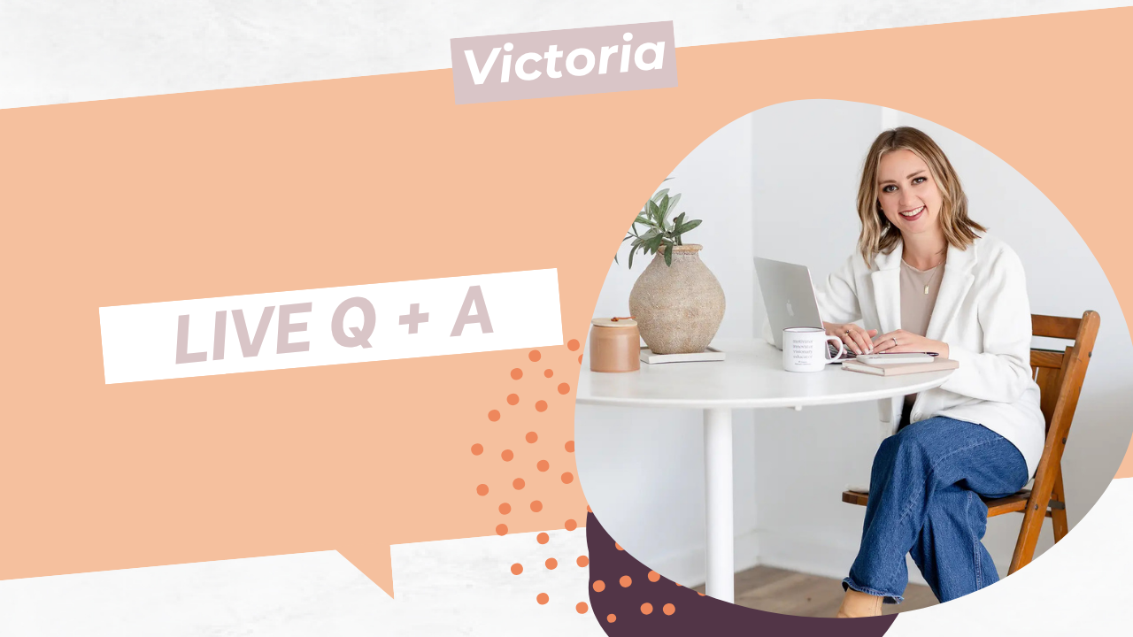 Live Q+A with Victoria