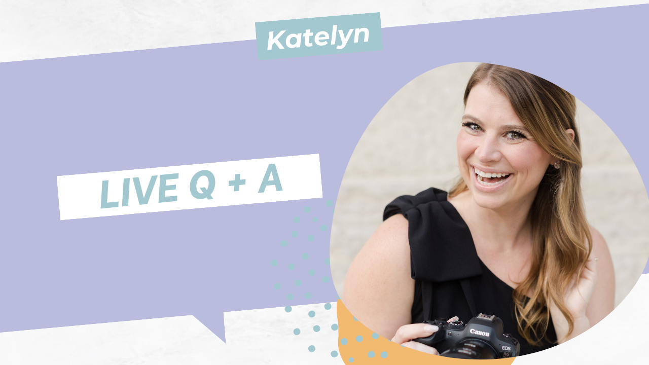 Katelyn Live Q + A