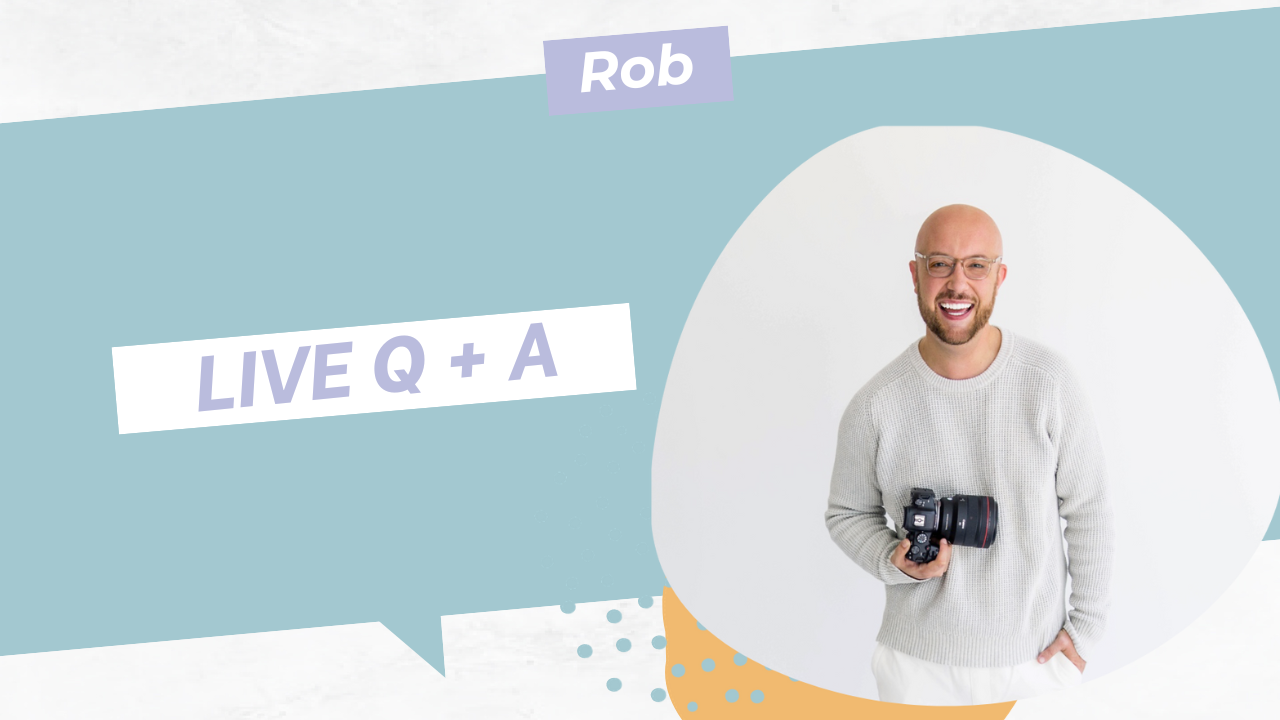 Rob Live Q + A