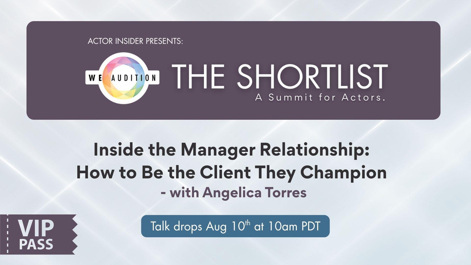 (VIP ONLY) Inside the Manager Relationship: How to Be the Client They Champion with Angelica Torres