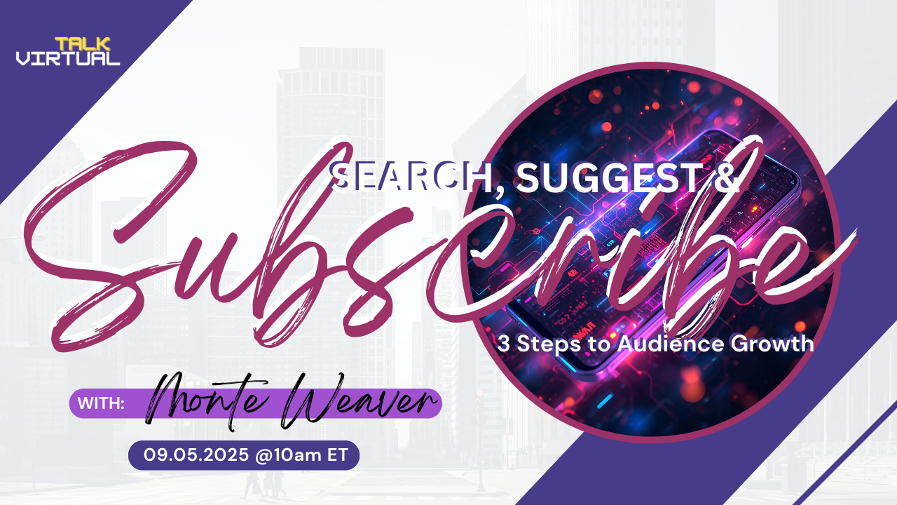 Search, Suggest and Subscribe with Monte Weaver