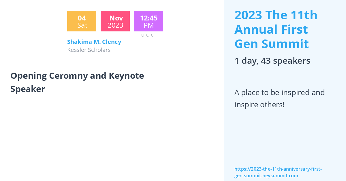 Shakima M. Clency - 2023 The 11th Annual First Gen Summit