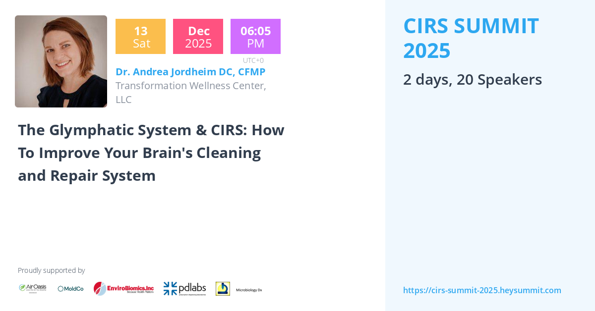 The Glymphatic System & CIRS: How To Improve Your Brain's Cleaning and ...