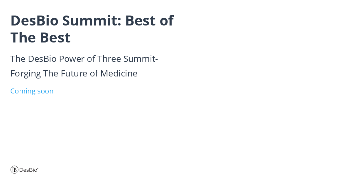 DesBio Summit: Best of The Best