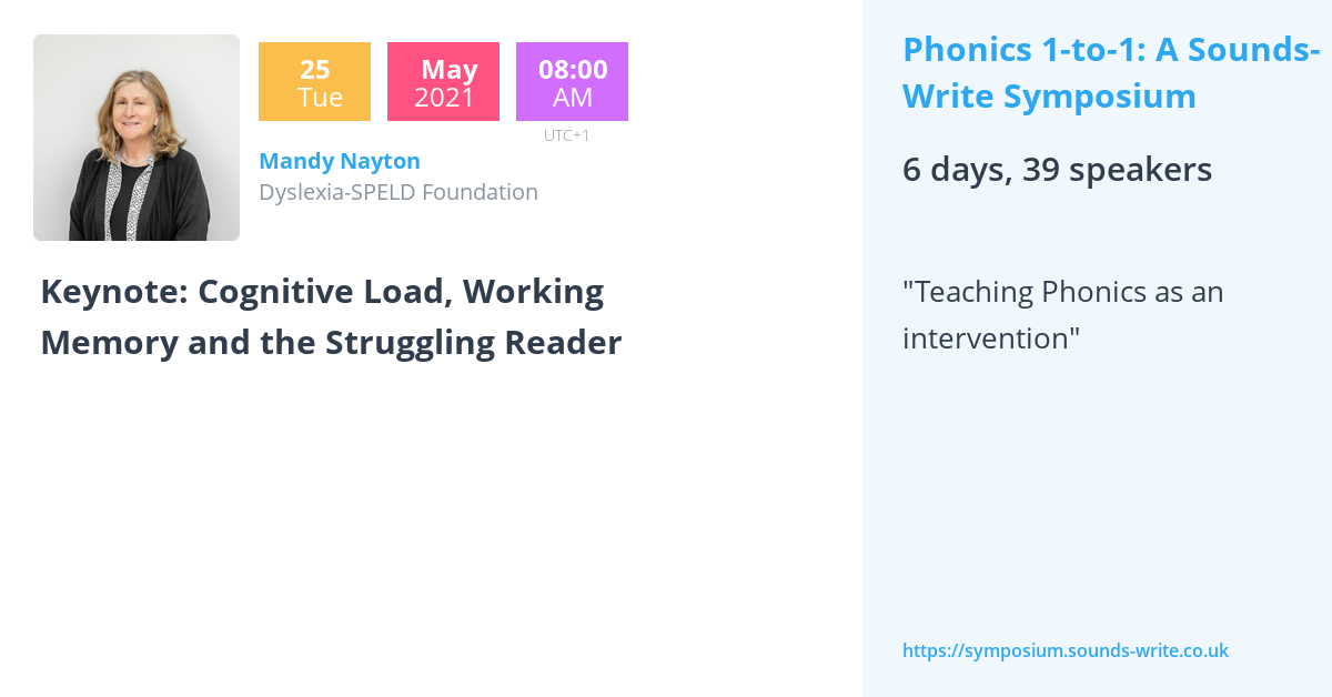 Keynote: Cognitive Load, Working Memory and the Struggling Reader