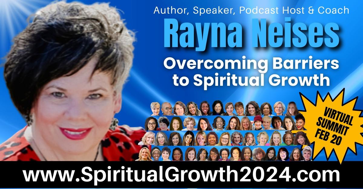 Rayna Neises - 2024 Spiritual Growth Super Summit