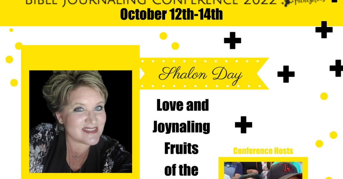Shalon Day Fruit Of The Spirit Bible Journaling Conference