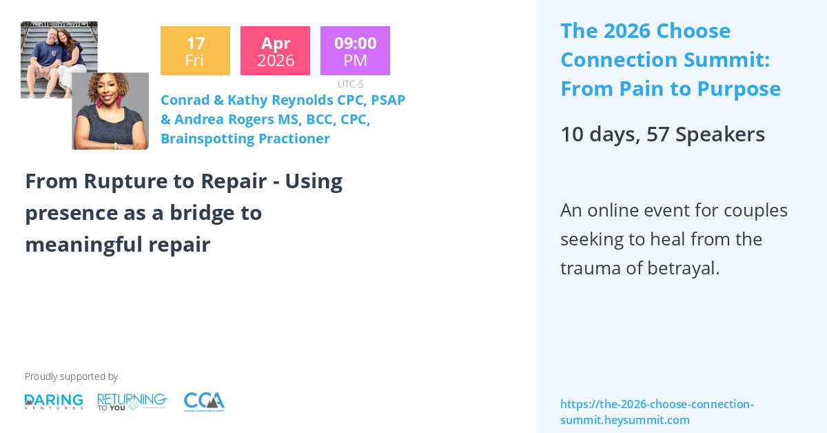 From Rupture to Repair - Using presence as a bridge to meaningful repair